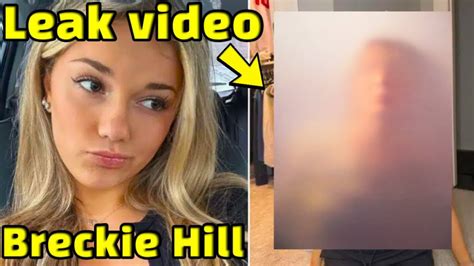 breckie.hill leaked|Breckie Hill says shower video was leaked by her ex